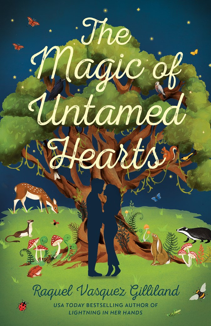 The Magic of Untamed Hearts by Raquel Vasquez Gilliland