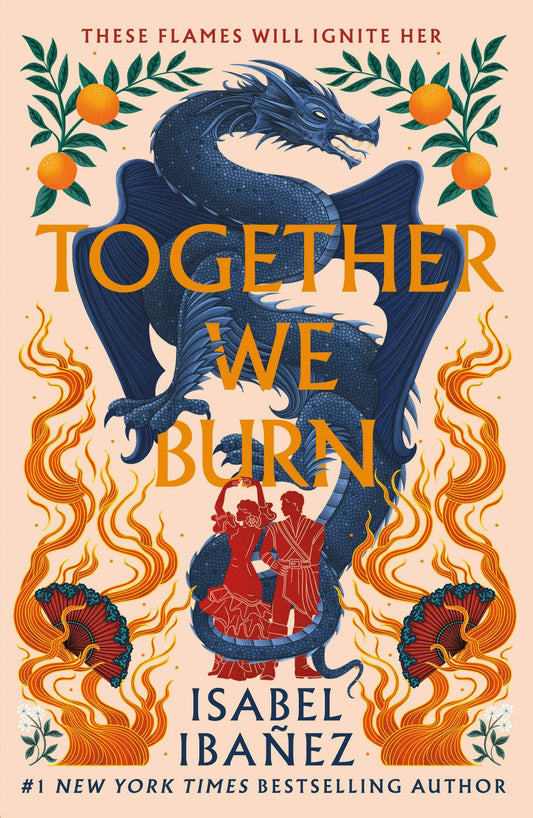 Together We Burn by Isabel Ibanez