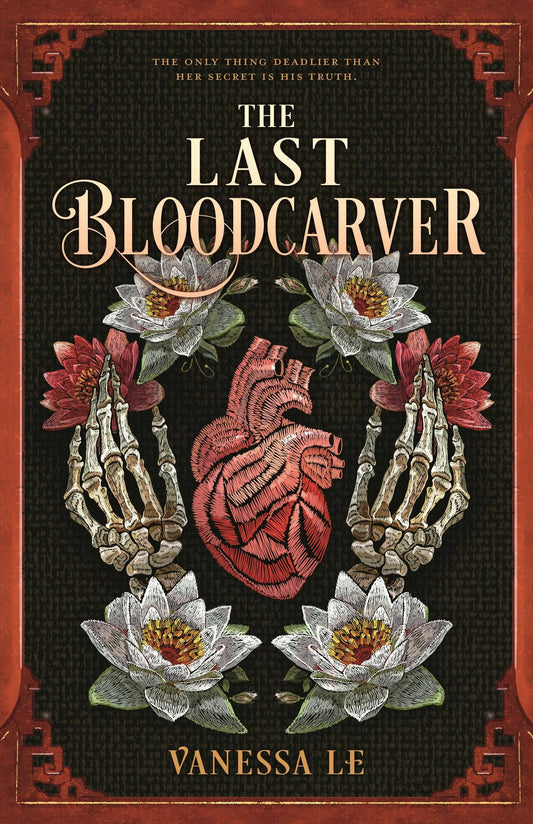Last Bloodcarver by Vanessa Le