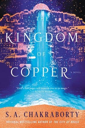 Kingdom of Copper, The by S. A. Chakraborty