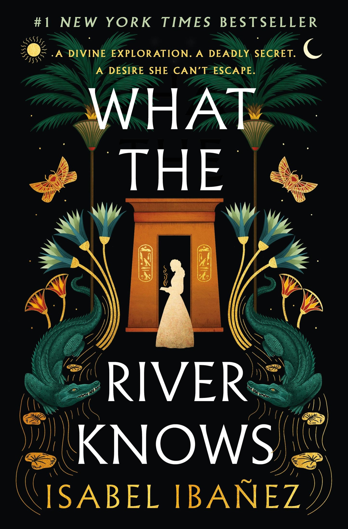 What The River Knows by Isabel Ibanez